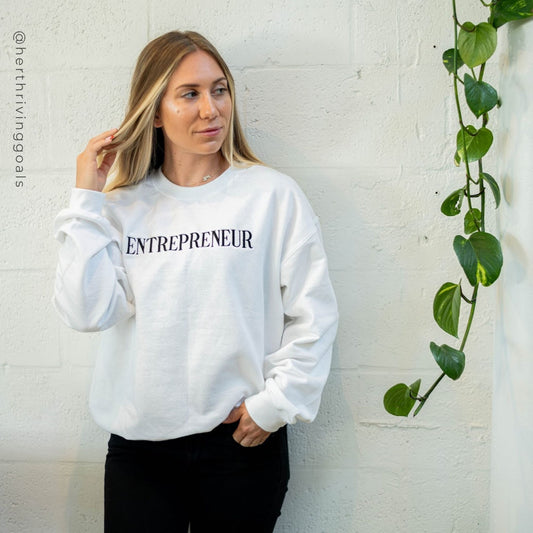 ENTREPRENEUR EMBROIDERED SWEATSHIRT - WHITE